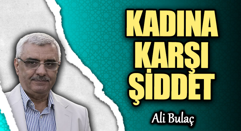 KADINA KARŞI ŞİDDET