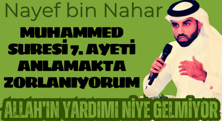 Nayef bin Nahar: Kassam Savaşçılarını Görünceye Kadar Bu Ayeti Anlamakta Zorlanıyordum