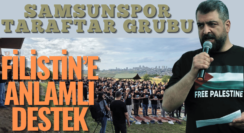 Samsunspor’dan Filistin’e Anlamlı Destek