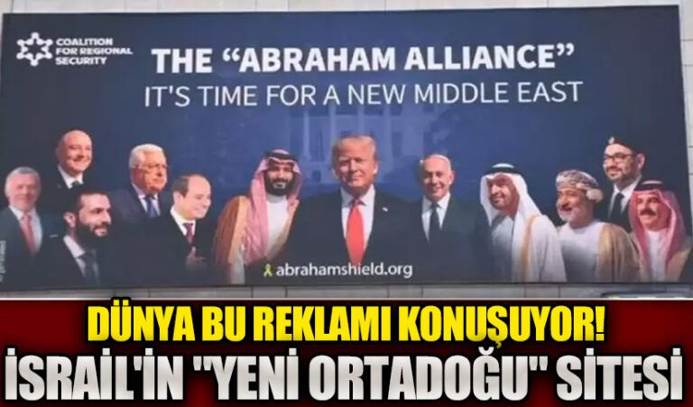 İsrail’den Dünyayı Şaşırtan Hamle: “Yeni Orta Doğu” Reklamıyla Normalleşme Çağrısı!