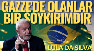 Brezilya Devlet Başkanı, Gazze’de Yaşananlar Katliamdır
