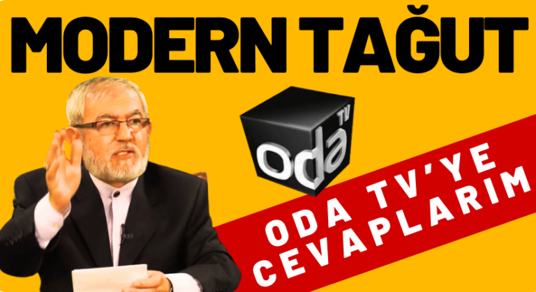MODERN TAĞUT ODATV’YE CEVAPLARIM