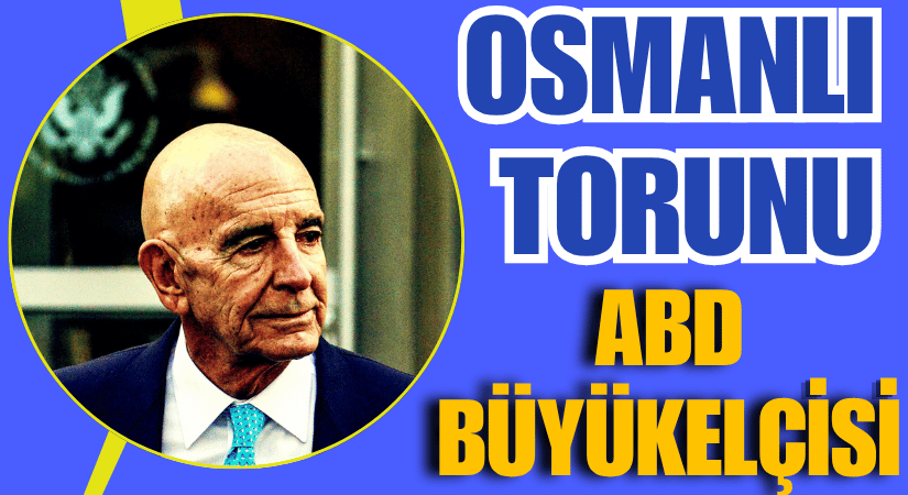 Osmanlı Torunu ABD Elçisimi Oluyor?