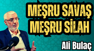 Meşru Savaş, Meşru Silah