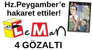 Leman Dergisinden İslam’a Hakaret