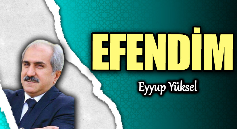 EFENDİM     