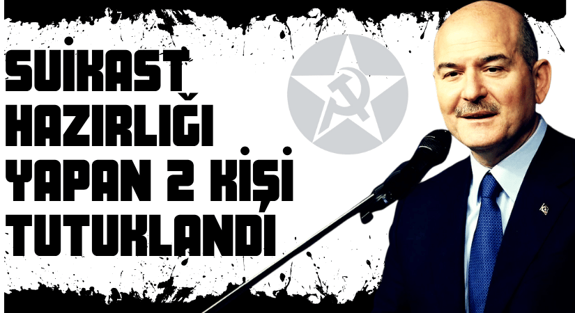 Süleyman Soylu’ya Suikast Girişimi