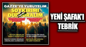 YENİ ŞAFAK’I TEBRİK