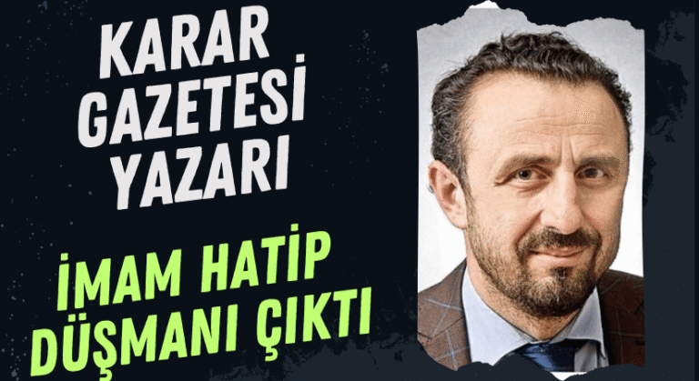 İBRAHİM KAHVECİ, İMAM HATİP DÜŞMANLIĞI YAPIYOR