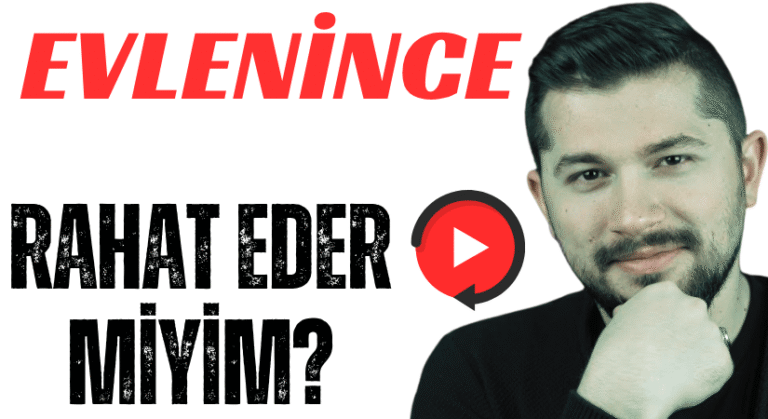 Osman Sungur Yeken, EVLENİNCE RAHAT EDER MİYİM?