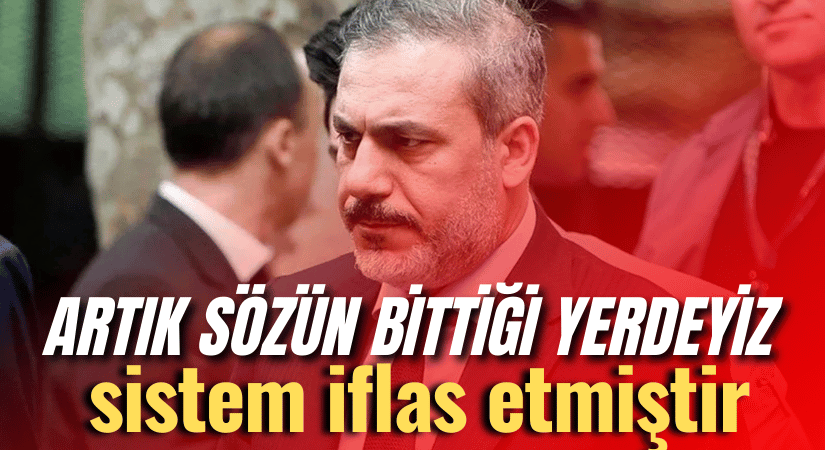 Hakan Fidan, Uluslararası Sistem İflas Etmiştir