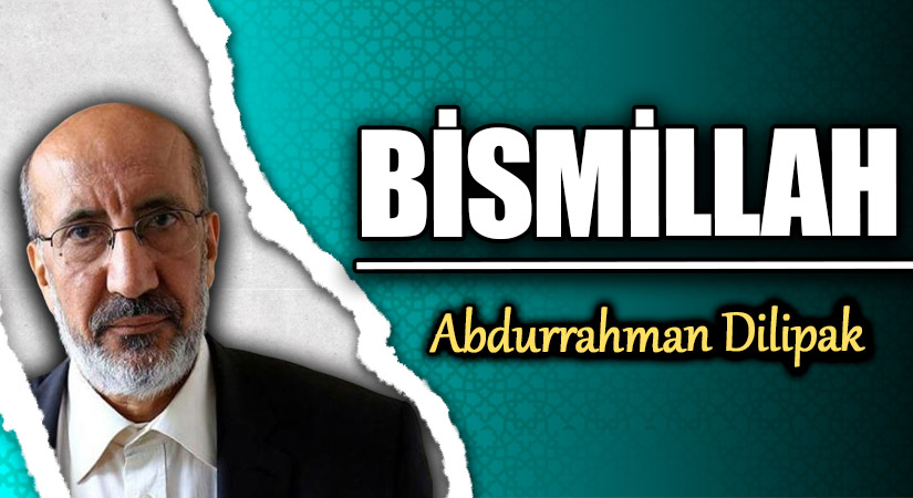 BİSMİLLAH        