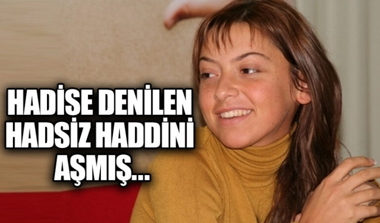 HADİSE DENİLEN HADSİZ HADDİNİ AŞMIŞ