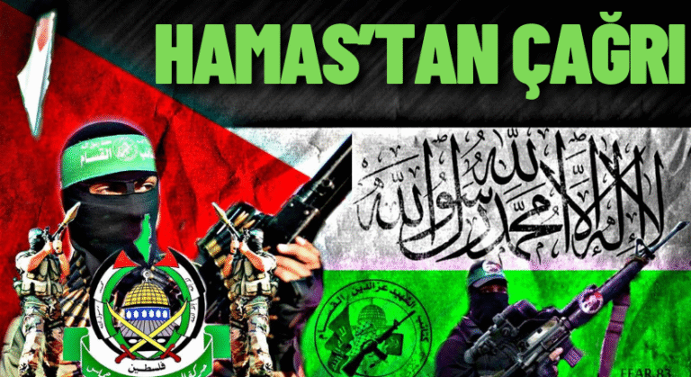 HAMAS’TAN TÜM DÜNYA YA ÇAĞRI