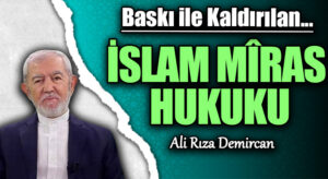 İSLAM MÎRAS HUKUKU
