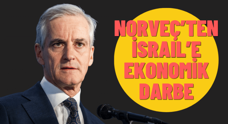 Norveç’ten, İsrail’e Dev Yaptırım Kararı