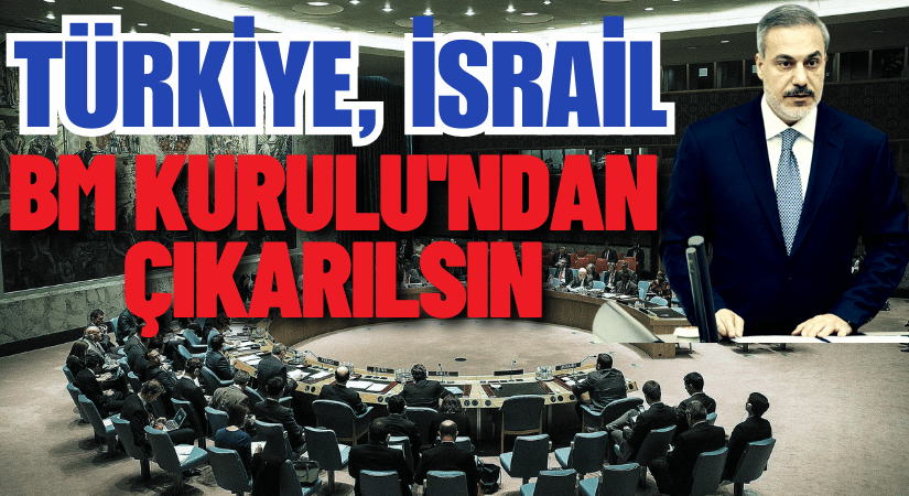 TÜRKİYE, İSRAİLİ BM GENEL KURULUNDAN ÇIKARALIM