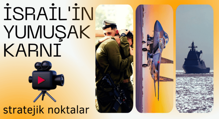 İsrail’in Zaaf Noktaları