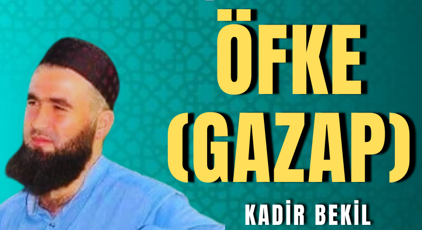 Öfke (Gazap)