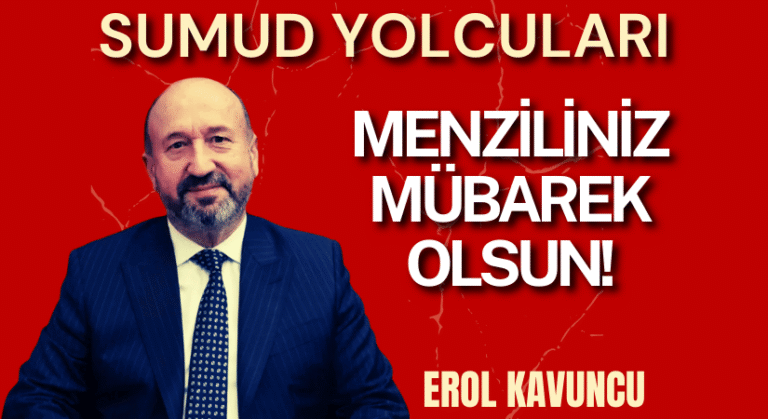 SUMUD YOLCULARI, MENZİLİNİZ MÜBAREK OLSUN!