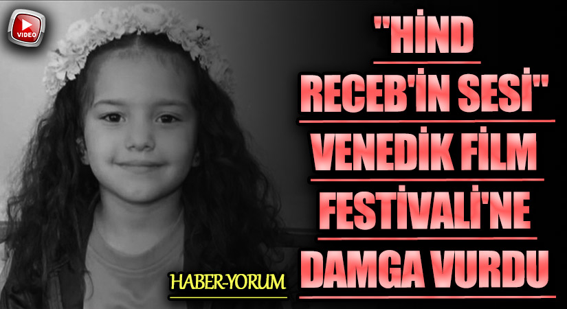 “Hind Receb’in Sesi” Venedik Film Festivali’ne Damga Vurdu