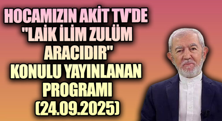 ALİ RIZA DEMİRCAN: “LAİK İLİM ZULÜM ARACIDIR”