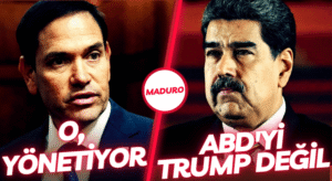 Maduro ABD’yi Trump Değil, Rubio Yönetiyor