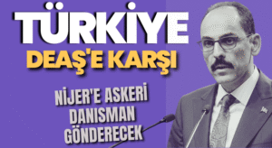 Türkiye, Nijer’e Askeri Danışman Gönderecek