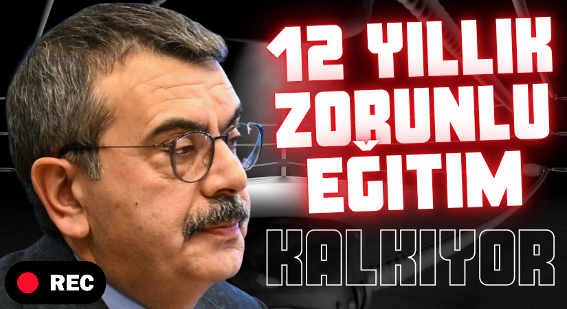 12 Yıllık Zorunlu Eğitim Kalkıyor