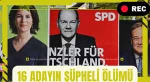 Almanya’da Seçim Öncesi 16 Adayın Şüpheli Ölümü