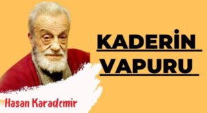 KADERİN VAPURU
