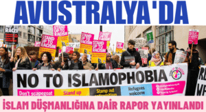 Avustralya’da Artan İslamofobi