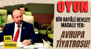 OYUN: BİR HAYALİ DEVLET MASALI! YER: AVRUPA TİYATROSU!