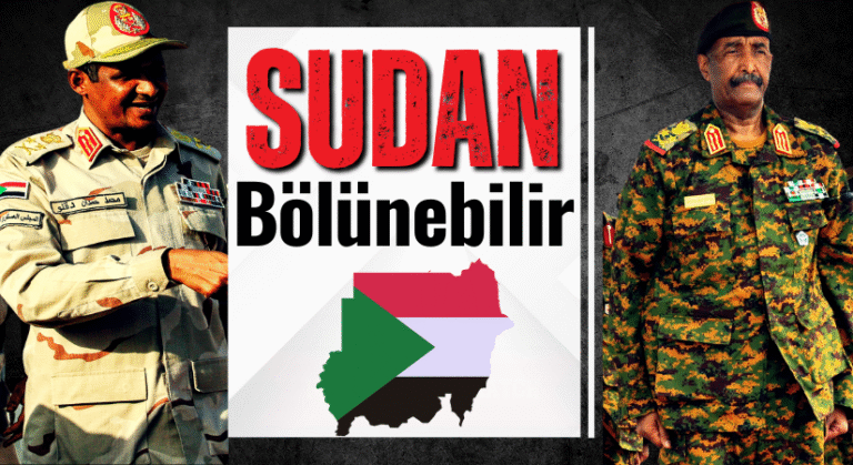 Sudan’da, Çatışmanın Yeni Boyutu: Bölünme Tehdidi