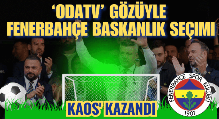 ODATV’nin Manşeti: Fenerbahçe’de ‘Kaos’ Kazandı