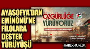 Ayasofya’dan Eminönü’ne Filolara Destek Yürüyüşü
