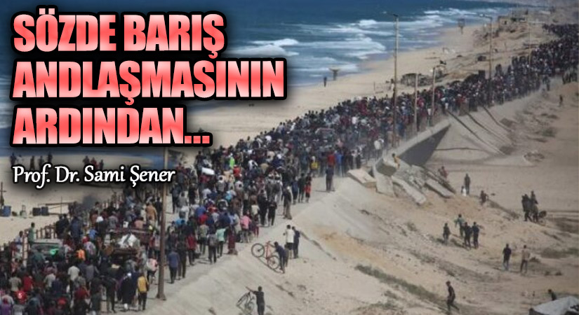 Sözde Barış Andlaşmasının Ardından…