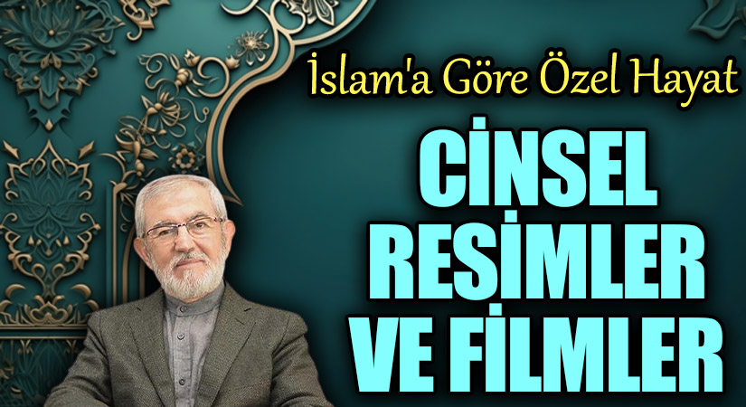 Cinsel Resimler ve Filmler