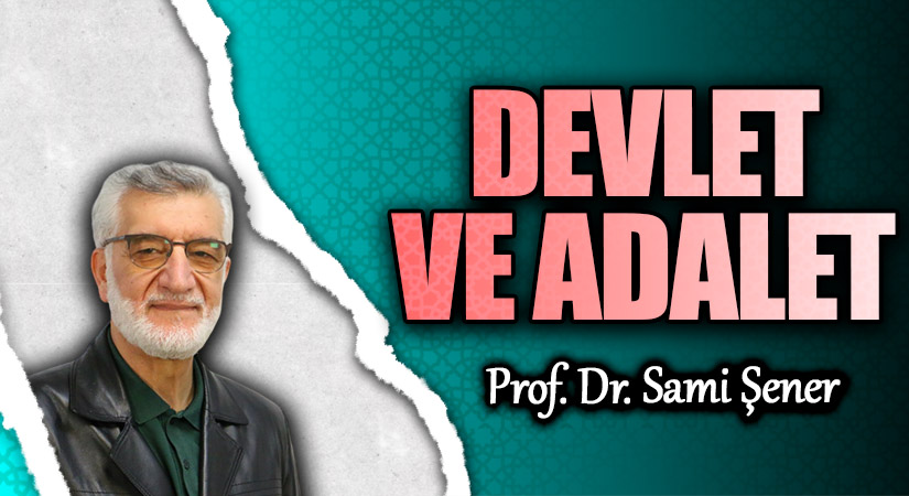 DEVLET VE ADALET