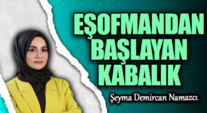 EŞOFMANDAN BAŞLAYAN KABALIK