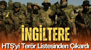İngiltere, HTŞ’yi Terör Listesinden Çıkardı