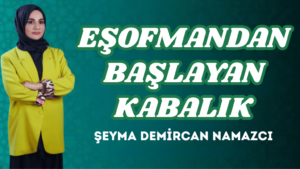 EŞOFMANDAN BAŞLAYAN KABALIK