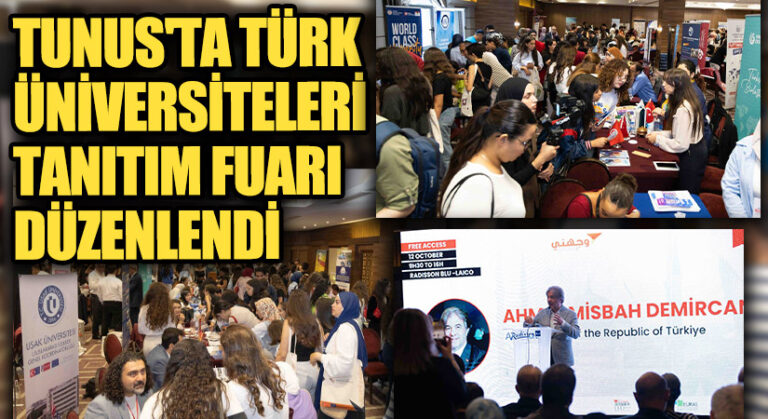 Tunus’ta Türk Üniversiteleri Tanıtım Fuarı Düzenlendi