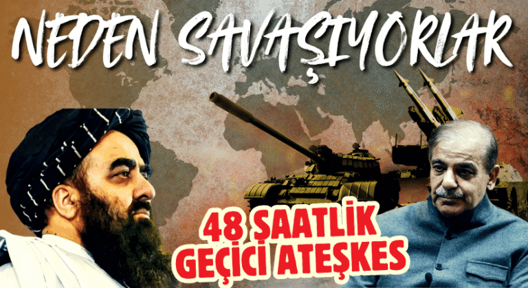 Afganistan ve Pakistan Neden Çatışıyor?