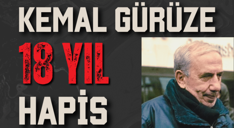 Kemal Gürüz Dahil 12 Sanığa 18 Yıl Hapis