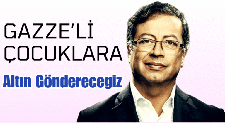 Kolombiya, Gazzeli Çocuklara Altın Gönderecek