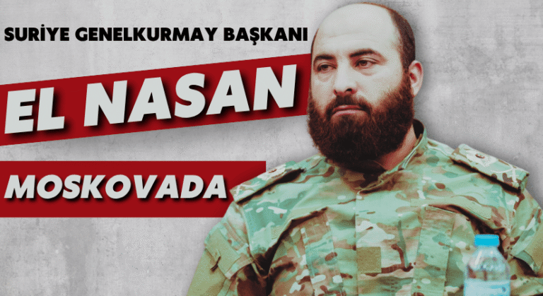 Suriye Genelkurmay Başkanı Moskova’da