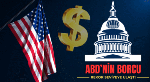 ABD’NİN KAMU BORCU TARİHİ REKOR KIRDI
