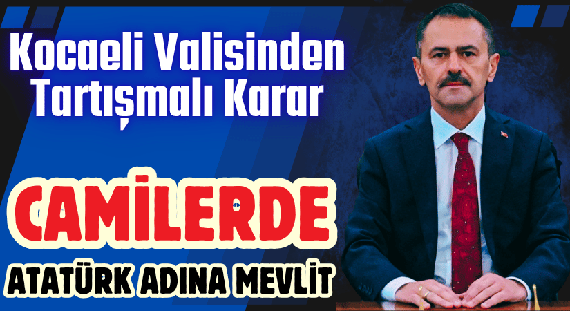 Camilerde Atatürk İçin Mevlid Kararı Tepki Çekti