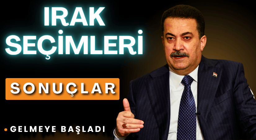 Irak Seçimlerinde Sudani’nin Koalisyonu Önde Gidiyor